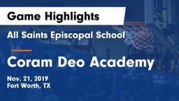 All Saints Episcopal School vs Coram Deo Academy  Game Highlights - Nov. 21, 2019