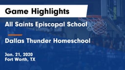 All Saints Episcopal School vs Dallas Thunder Homeschool  Game Highlights - Jan. 21, 2020