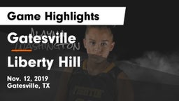 Gatesville  vs Liberty Hill  Game Highlights - Nov. 12, 2019