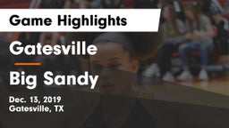 Gatesville  vs Big Sandy  Game Highlights - Dec. 13, 2019