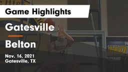 Gatesville  vs Belton  Game Highlights - Nov. 16, 2021