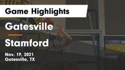 Gatesville  vs Stamford  Game Highlights - Nov. 19, 2021