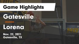Gatesville  vs Lorena  Game Highlights - Nov. 22, 2021