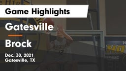 Gatesville  vs Brock  Game Highlights - Dec. 30, 2021
