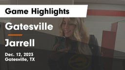 Gatesville  vs Jarrell  Game Highlights - Dec. 12, 2023