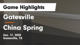 Gatesville  vs China Spring  Game Highlights - Jan. 17, 2020