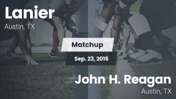 Matchup: Lanier vs. John H. Reagan  2016