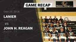 Recap: Lanier  vs. John H. Reagan  2016