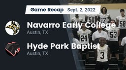Recap: Navarro Early College  vs. Hyde Park Baptist  2022