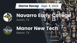 Recap: Navarro Early College  vs. Manor New Tech 2022