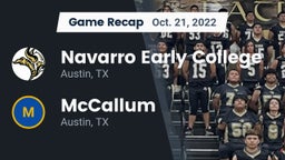 Recap: Navarro Early College  vs. McCallum  2022