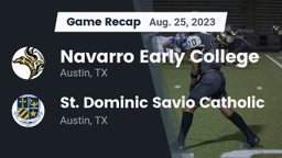 Recap: Navarro Early College  vs. St. Dominic Savio Catholic  2023