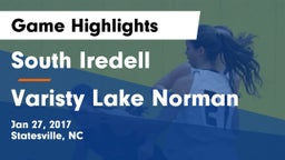 South Iredell  vs Varisty Lake Norman Game Highlights - Jan 27, 2017