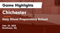 Chichester  vs Holy Ghost Preparatory School Game Highlights - Feb. 22, 2023