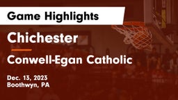 Chichester  vs Conwell-Egan Catholic  Game Highlights - Dec. 13, 2023
