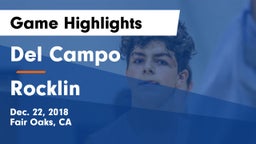 Del Campo  vs Rocklin Game Highlights - Dec. 22, 2018