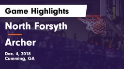 North Forsyth  vs Archer Game Highlights - Dec. 4, 2018
