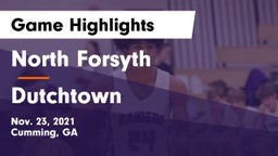 North Forsyth  vs Dutchtown  Game Highlights - Nov. 23, 2021