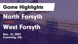North Forsyth  vs West Forsyth  Game Highlights - Dec. 16, 2023