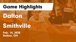 Dalton  vs Smithville  Game Highlights - Feb. 14, 2020