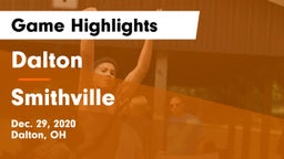 Dalton  vs Smithville  Game Highlights - Dec. 29, 2020