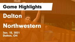 Dalton  vs Northwestern  Game Highlights - Jan. 15, 2021