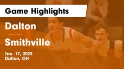 Dalton  vs Smithville  Game Highlights - Jan. 17, 2023
