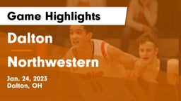 Dalton  vs Northwestern  Game Highlights - Jan. 24, 2023