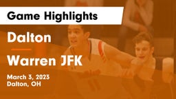 Dalton  vs Warren JFK Game Highlights - March 3, 2023