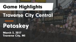 Traverse City Central  vs Petoskey  Game Highlights - March 3, 2017