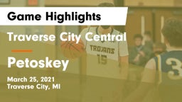 Traverse City Central  vs Petoskey  Game Highlights - March 25, 2021