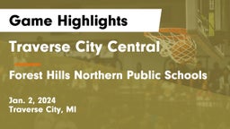 Traverse City Central  vs Forest Hills Northern Public Schools Game Highlights - Jan. 2, 2024