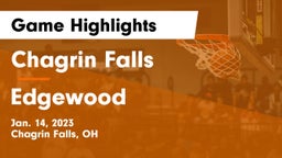 Chagrin Falls  vs Edgewood  Game Highlights - Jan. 14, 2023