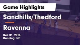 Sandhills/Thedford vs Ravenna  Game Highlights - Dec 01, 2016