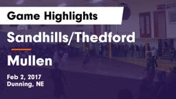 Sandhills/Thedford vs Mullen  Game Highlights - Feb 2, 2017