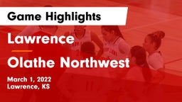 Lawrence  vs Olathe Northwest  Game Highlights - March 1, 2022