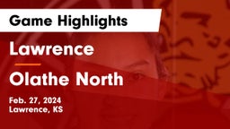 Lawrence  vs Olathe North  Game Highlights - Feb. 27, 2024