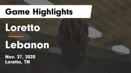 Loretto  vs Lebanon Game Highlights - Nov. 27, 2020