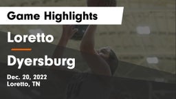 Loretto  vs Dyersburg  Game Highlights - Dec. 20, 2022