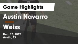 Austin Navarro  vs Weiss  Game Highlights - Dec. 17, 2019