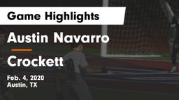 Austin Navarro  vs Crockett  Game Highlights - Feb. 4, 2020
