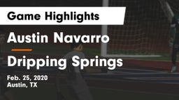 Austin Navarro  vs Dripping Springs  Game Highlights - Feb. 25, 2020