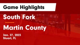 South Fork  vs Martin County  Game Highlights - Jan. 27, 2023