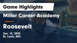 Miller Career Academy  vs Roosevelt Game Highlights - Jan. 13, 2020