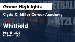 Clyde C. Miller Career Academy vs Whitfield  Game Highlights - Dec. 18, 2020