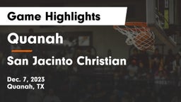 Quanah  vs San Jacinto Christian  Game Highlights - Dec. 7, 2023