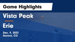 Vista Peak  vs Erie  Game Highlights - Dec. 9, 2023