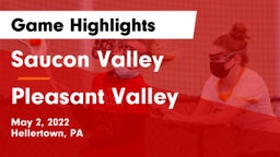 Saucon Valley  vs Pleasant Valley  Game Highlights - May 2, 2022