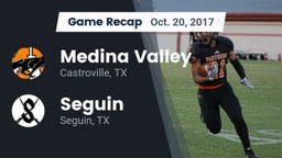 Recap: Medina Valley  vs. Seguin  2017