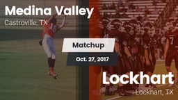 Matchup: Medina Valley High vs. Lockhart  2017